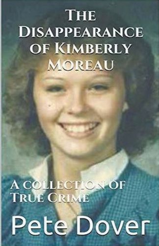 Cover image for The Disappearance of Kimberly Moreau