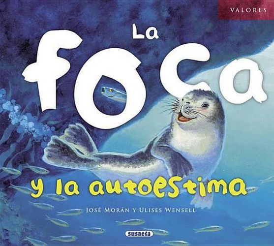 Cover image for La Foca y La Autoestima