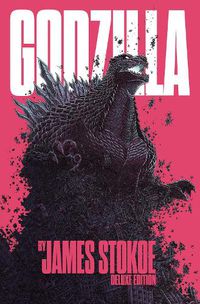 Cover image for Godzilla by James Stokoe Deluxe Edition