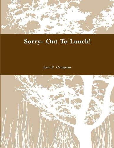 Cover image for Sorry-Out to Lunch!