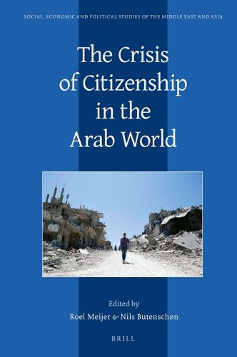 Cover image for The Crisis of Citizenship in the Arab World