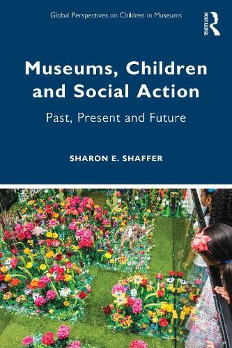 Museums, Children and Social Action