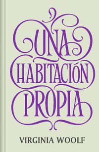 Cover image for Una habitacion propia / A Room of One's Own