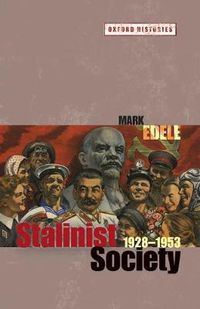 Cover image for Stalinist Society: 1928-1953