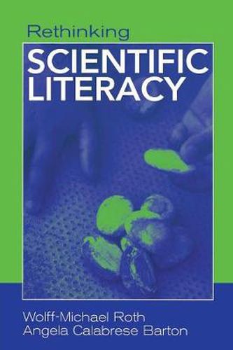 Rethinking Scientific Literacy