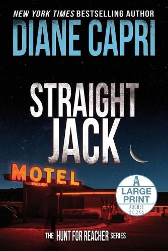 Cover image for Straight Jack Large Print Edition: The Hunt for Jack Reacher Series