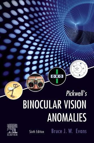 Cover image for Pickwell's Binocular Vision Anomalies