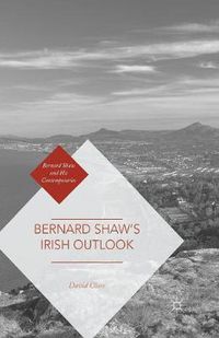 Cover image for Bernard Shaw's Irish Outlook