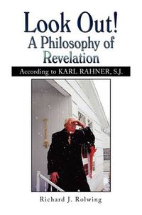 Cover image for Look Out! a Philosophy of Revelation