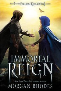 Cover image for Immortal Reign: A Falling Kingdoms Novel