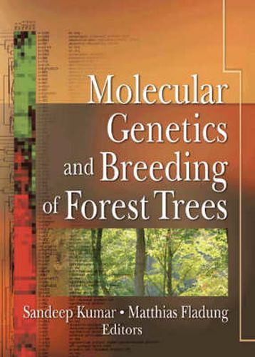 Cover image for Molecular Genetics and Breeding of Forest Trees