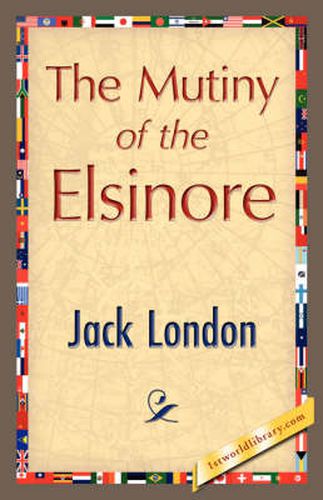 Cover image for The Mutiny of the Elsinore