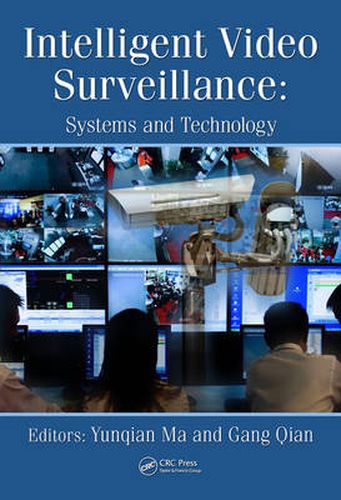 Cover image for Intelligent Video Surveillance: Systems and Technology