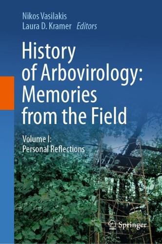 Cover image for History of Arbovirology: Memories from the Field
