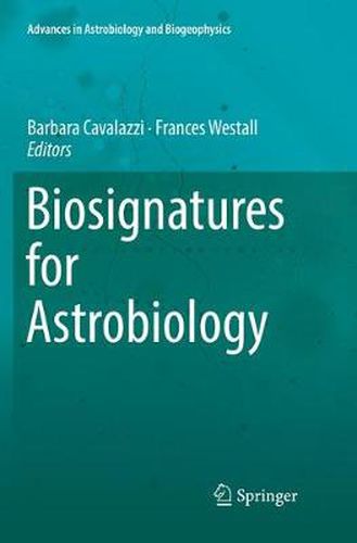 Biosignatures for Astrobiology