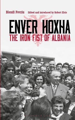 Cover image for Enver Hoxha: The Iron Fist of Albania