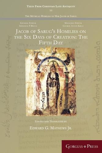 Cover image for Jacob of Sarug's Homilies on the Six Days of Creation: The Fifth Day