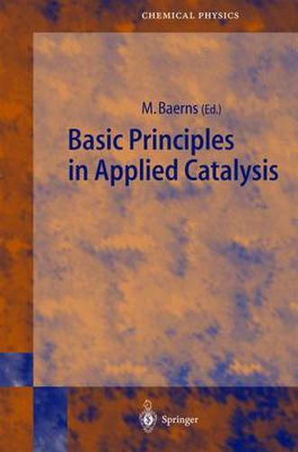 Cover image for Basic Principles in Applied Catalysis