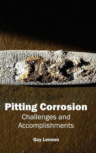 Cover image for Pitting Corrosion: Challenges and Accomplishments