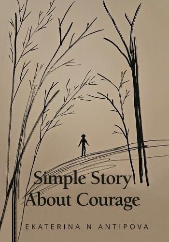 Cover image for Simple Story About Courage