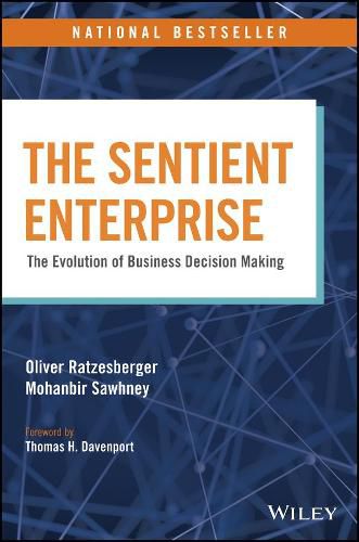 Cover image for The Sentient Enterprise: The Evolution of Business Decision Making