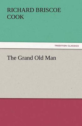 Cover image for The Grand Old Man