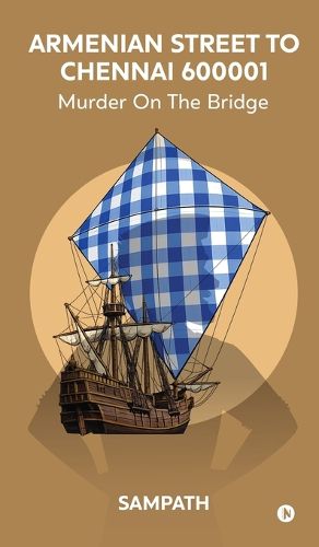 Cover image for Armenian Street to Chennai 600001