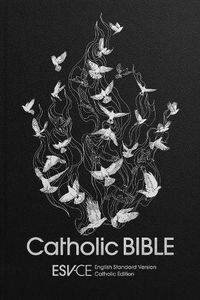 Cover image for ESV-CE Catholic Bible, Anglicized: English Standard Version - Catholic Edition