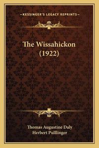 Cover image for The Wissahickon (1922)