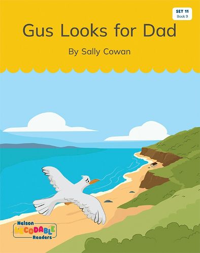 Gus Looks for Dad (Set 11, Book 9)