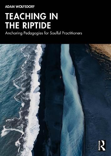 Cover image for Teaching in the Riptide