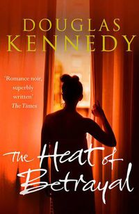 Cover image for The Heat of Betrayal