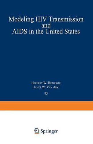 Cover image for Modeling HIV Transmission and AIDS in the United States