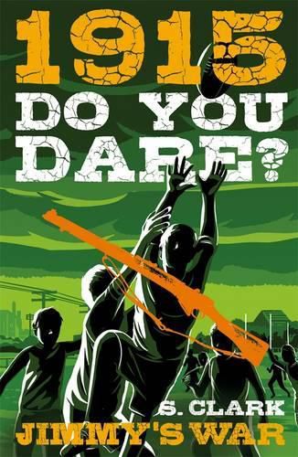 Cover image for Do You Dare? Jimmy's War