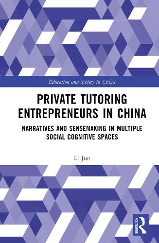 Cover image for Private Tutoring Entrepreneurs in China