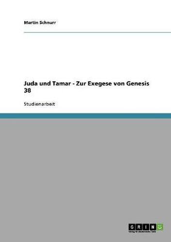 Cover image for Juda und Tamar - Zur Exegese von Genesis 38