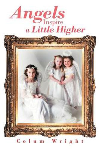 Cover image for Angels Inspire a Little Higher