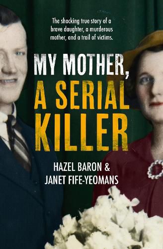 Cover image for My Mother, a Serial Killer