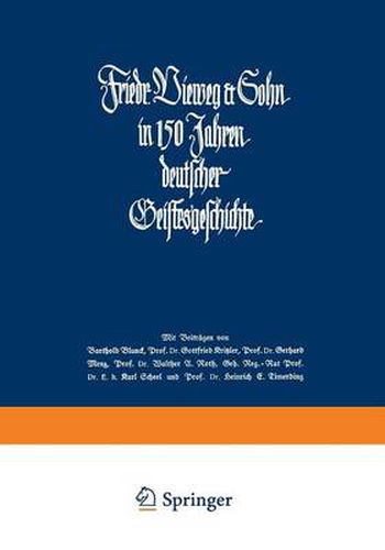 Friedr. Vieweg & Sohn in 150 Jahren Deutscher Geistesgeschichte: 1786-1936