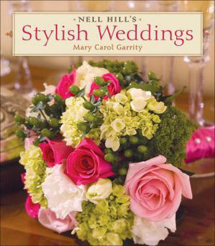 Cover image for Nell Hill's Stylish Weddings