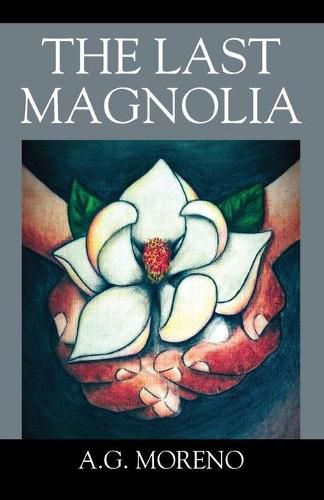 Cover image for The Last Magnolia