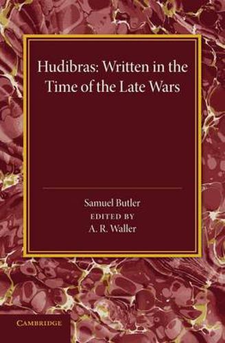 Cover image for Hudibras: Written in the Time of the Late Wars