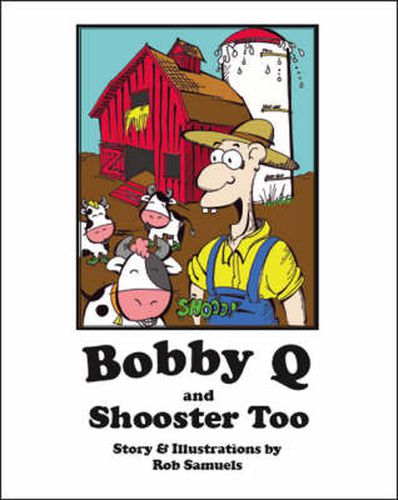 Cover image for Bobby Q and Shooster Too