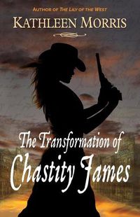 Cover image for The Transformation of Chastity James