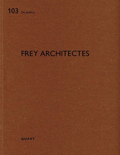 Cover image for Frey Architectes