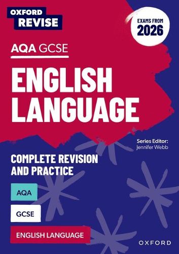Cover image for Oxford Revise: Oxford Revise: AQA GCSE English Language Revision and Exam Practice (Exams from 2026)