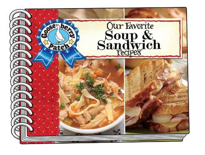 Cover image for Our Favorite Soup & Sandwich Recipes