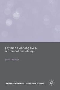 Cover image for Gay Men's Working Lives, Retirement and Old Age