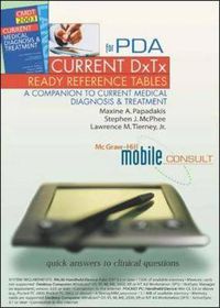 Cover image for CURRENT DxTx Ready Reference for PDA: Clinical Highlights from CURRENT Medical Diagnosis & Treatment (CMDT) 2003