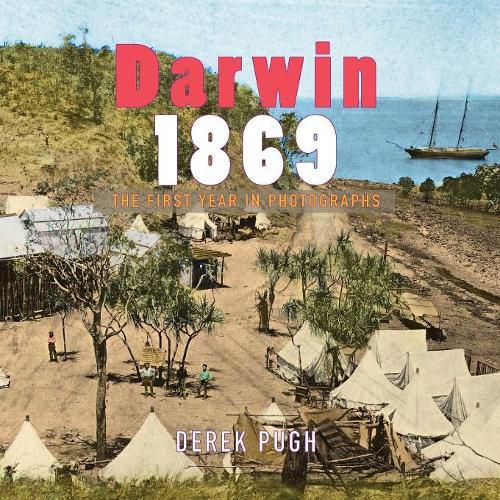 Cover image for Darwin 1869: The First Year in Photographs